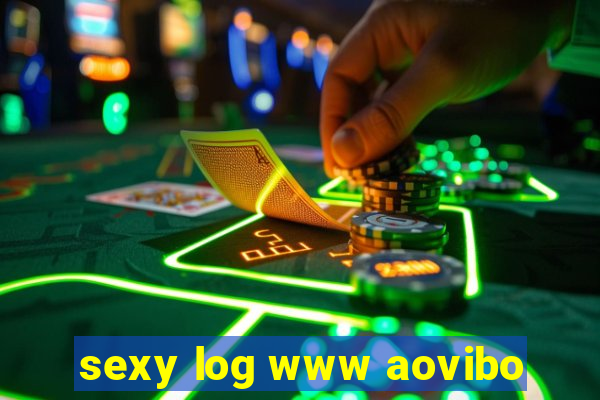 sexy log www aovibo